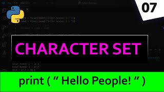 Character Set in Python Programming Language | Python For Beginners