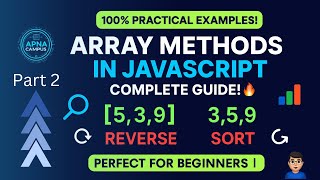 "Array Mastery in JavaScript – Essential Methods & Tricks! 🚀 | Apna Campus"