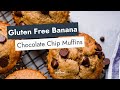 Gluten Free Banana Chocolate Chip Muffins