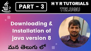 P3 - Downloading and Installation of Java version 8 | Core Java |