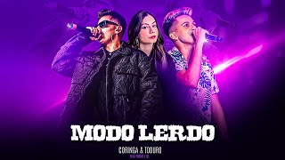 MODO LERDO - LOUD Coringa \u0026 Toduro feat. LOUD Yayah e GL | Música Oficial