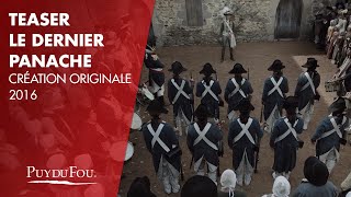 Teaser "Le Dernier Panache" | Création originale 2016 | Puy du Fou