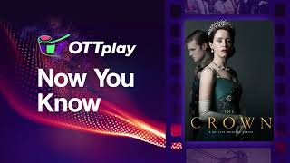 OTTplay Now You Know   The Crown   13th Oct 2021