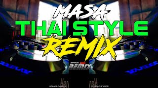 MASA x THAI STYLE REMIX EP.1 x KTLBOUNCE - 𝐀𝐘𝐘𝐃𝐎𝐋 𝐑𝐄𝐌𝐈𝐗