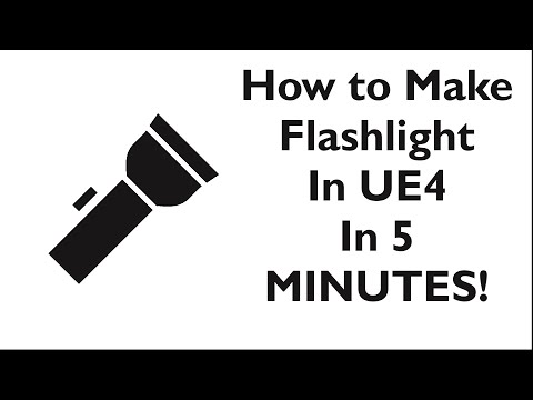 HOW To CREATE A FLASHLIGHT In UNREAL ENGINE 4 In 5 MINUTES! - YouTube