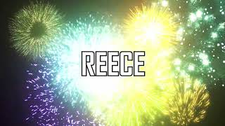 ♪♪ FELIZ CUMPLEAÑOS REECE  ♪♪