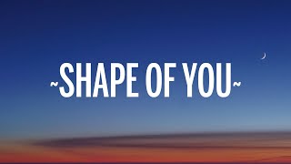 Download Ed Sheeran - Shape of You (Lyrics) mp3