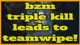 bzm triple leads to wipe! #dota2 #topmmr