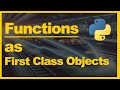 Python 3 | Functions As First Class Objects