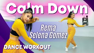 Dance Workout Rema Selena Gomez - Calm Down Tiktok Dance  Mylee Cardio Dance Workout