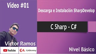 01 - Descarga e Instalación SharpDevelop | C# C Sharp - Nivel Básico