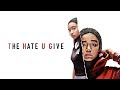 The Hate U Give (2018) Movie | Amandla Stenberg,Regina Hall,Russell Hornsby | Fact & Review