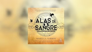 ALAS DE SANGRE de Rebecca Yarros | Audiolibro Parte Final | Narración Épica de Romance y Acción