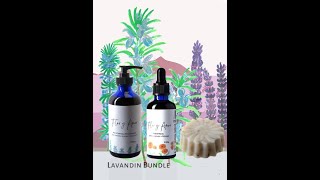 Lavandin bundle - Reinvigorating Lavandin Body Oil - Flor y Amor with Face oil, and lavandin soap