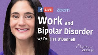 Work & Bipolar Disorder | Dr. Lisa O'Donnell | #talkBD EP. 7 💼