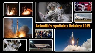 Actualités spatiales d'octobre : ISS, Long March, Proton, Electron, Pegasus, ... et des annonces