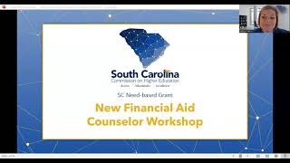 New Financial Aid Workshop (SC Need- based Grant)