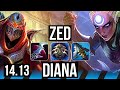 ZED vs DIANA (MID) | 14/2/10, 1200+ games, Legendary | EUW Grandmaster | 14.13