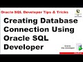 How to Create Database Connection Using Oracle SQL Developer ?|| Oracle SQL Developer Tutorial