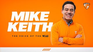 Mike Keith Named Next “Voice of the Vols”