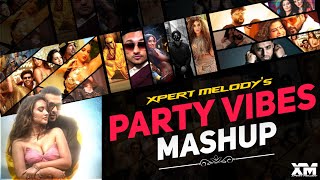 Party Vibes Mashup 🔥 | Xpert Melody 💕| Top Bollywood Party Songs Mashup 2023 | Mashup 2023 ❣️