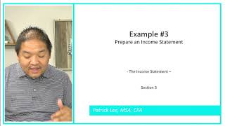 Financial Accounting - Lesson 3.15 - Example 3 - Preparing an Income Statement