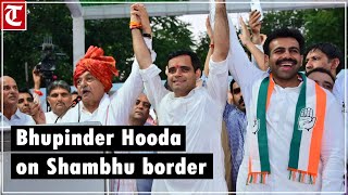 Will open Shambhu border if Cong wins Haryana polls: Bhupinder Hooda