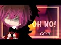 OH NO! // •° GCMV °• // Gacha Club // °°°•