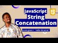JavaScript String Concatenation for beginner developers