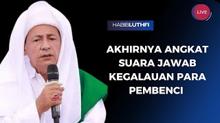 🔴 JUMAT KLIWON | HABIB LUTHFI JAWAB SEMUA KEGALAUAN ORANG TUA ITU/KETUA BARU DAN PARA PEMBENCI