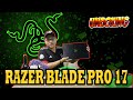 UNBOXING RAZER BLADE PRO 17 Laptop Monster Wajib Diburu GAMER INDONESIA