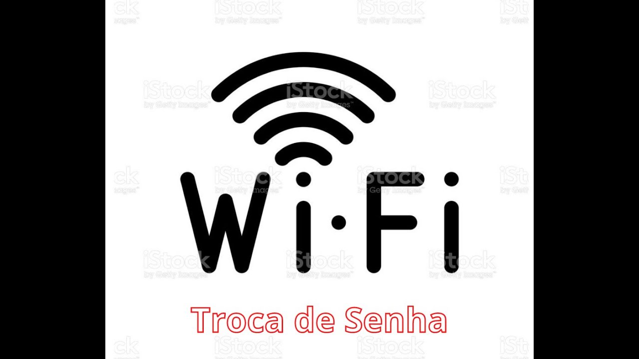 Trocar Senha Do Wi Fi Roteador Youtube