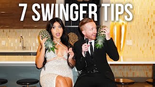 7 Tips To Be A Successful Swinger | Swinger Tips You Need To Know