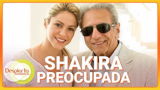 Padre de Shakira lleva días hospitalizado | Despierta América
