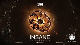 ZS - Insane (Extended Mix)