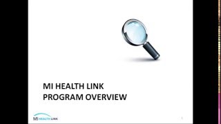 MI Health Link MMAP Update Training- April 2016