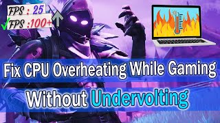 ✅How to fix CPU Overheating While Gaming | Automatic Shutdown Fixed Without Undervolting CPU | 2022