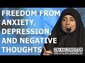 Freedom From Anxiety, Depression, And Negative Thoughts By Dunia Shuaib (icna-mas Convention)