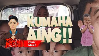 Kumaha Aing - (R-a-d-i Cover)