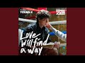 Love will find a way