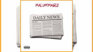 Malum'Magic- Ahh ayyy (official audio)