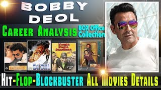 Bobby Deol Box Office Collection Analysis Hit and Flop Blockbuster All Movies List.