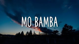 Sheck Wes - Mo Bamba (Clean - Lyrics)