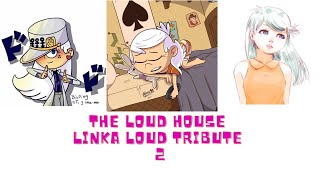 the loud house linka loud tribute with two song 2