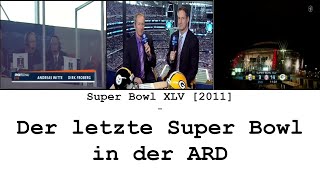 ARD | Super Bowl XLV | 06/07.02.2011 | Rahmenberichterstattung