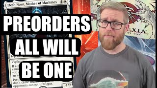 Magic The Gathering Preorders All Will Be One The Shocking Shift For Players Who Now Preorder Cards.