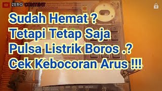 TOKEN LISTRIK CEPAT HABIS ?? PULSA LISTRIK BOROS APA PENYEBABNYA ?? SEGERA LAKUKAN CARA INI