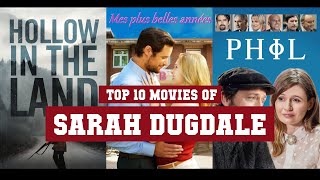 Sarah Dugdale Top 10 Movies | Best 10 Movie of Sarah Dugdale
