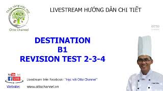 Destination B1 - Revision Test 2, Test 3, Test 4