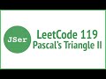 leetCode 119 - Pascal's Triangle II | JSer - algorithm & JavaScript